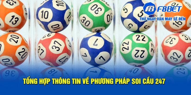 Tổng hợp một vài dữ liệu, thông tin về phương pháp soi cầu 247