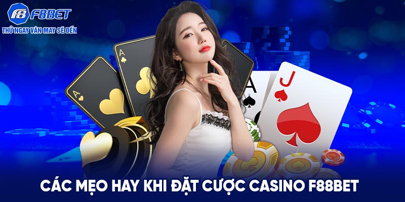 Các mẹo hay khi đặt số Casino F88BET