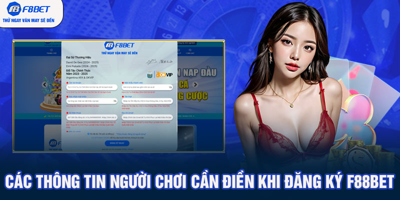 Các thông tin người chơi cần điền khi đăng ký F88BET